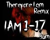 Therefore I Am Remix