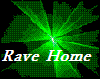 RAVE STAR HOME {dj}