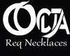 ^ OcTa Req Necklaces