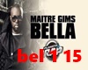 maître gims - bella