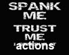 ! Spank Me s, s< s> m-s