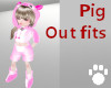 Pig Outfits