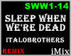 Sleep When We're Dead
