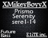 Prismo - Serenity