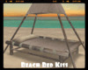 *Beach Bed Kiss+