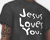 JESUS LOVES YOU