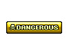 Dangerous Tag