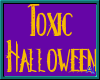 (A) Toxic Halloween