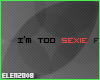Sticker-I'm too sexie