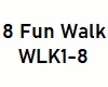 8 Fun Walk   M/F