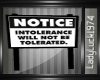 Intolerance Sign