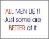 all men lie