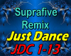 Suprafive Just Dance RMX
