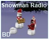 [BD] Snowman Radio