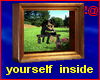 !@ Yourself in the frame