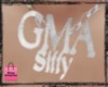 {S} GMA Siffy Custom