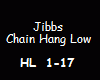 Jibbs Chain Hang Low