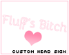 `C Fluff's  Sign