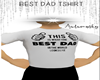! Best Dad Tshirt