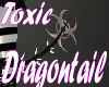 [YD] Dragontail TOXIC B