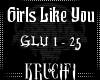 lKl Girls Like You