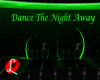 L| Green Dance Night