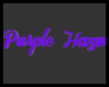 (DP)Purple Haze Sign