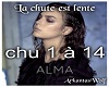 Alma -La chute est lente