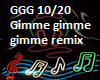 Gimme gimme gimme remix