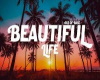 beautiful life (lyric)