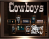 ~ Cowboys ~