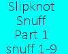 Slipknot-Snuff Part 1