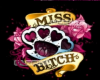 Miss  b*itch club
