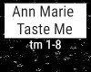 Ann Marie - Taste Me