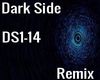 Dark Side--Remix