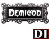DI Gothic Pin: Demigod