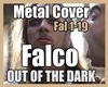 Falco - METAL COVER