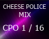 Cheese POLICE MIX