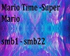Mario Time -Super Mario