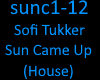 Sofi Tukker Sun Came Up
