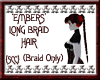 {SCC}Embers Braid Hair