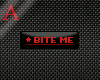 [A] Bite Me Sticker