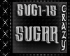 Sugar