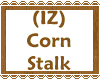(IZ) Corn Stalk