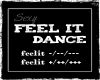 Feel It Dance (M)