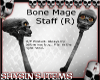 Bone Mage Staff M/F (R)