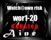 Watch@own risk-dubstep