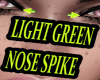 Light Green Nose Spike F