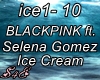 BLACKPINK- Ice Cream