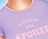 Spoiled Baby Tee